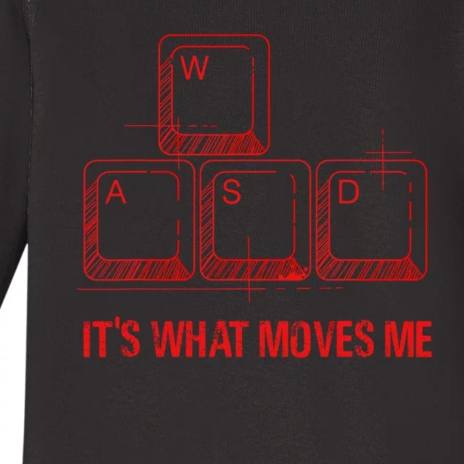 Funny Wasd Its What Moves Me Video Games Gamer Pc Gaming Baby Long Sleeve Bodysuit