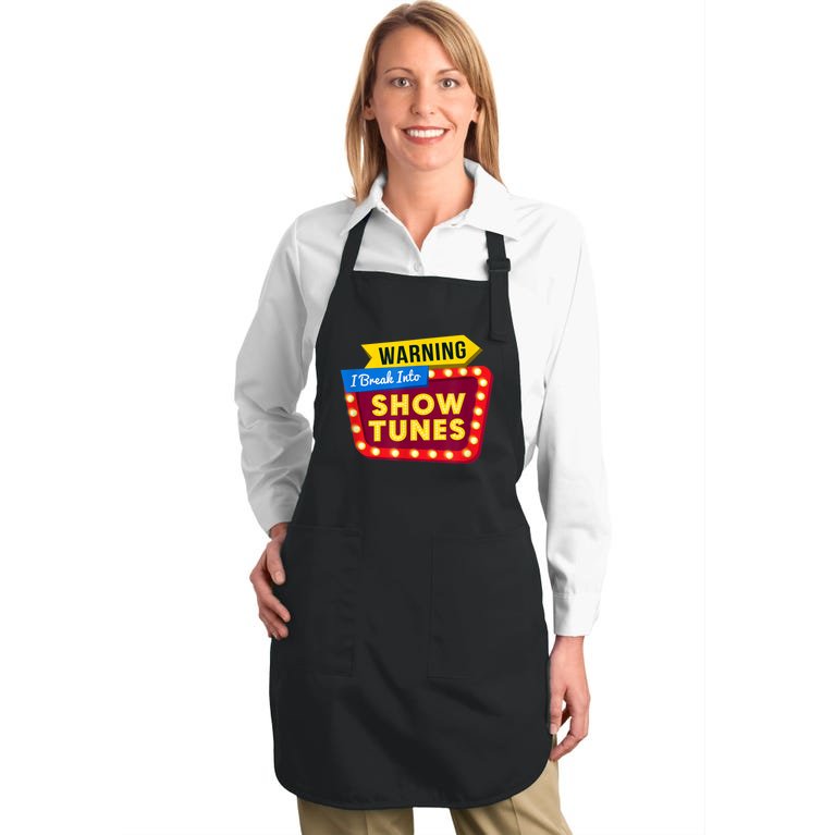 Funny Warning I Break Into Show Tunes Theatre Nerd Full-Length Apron With Pockets