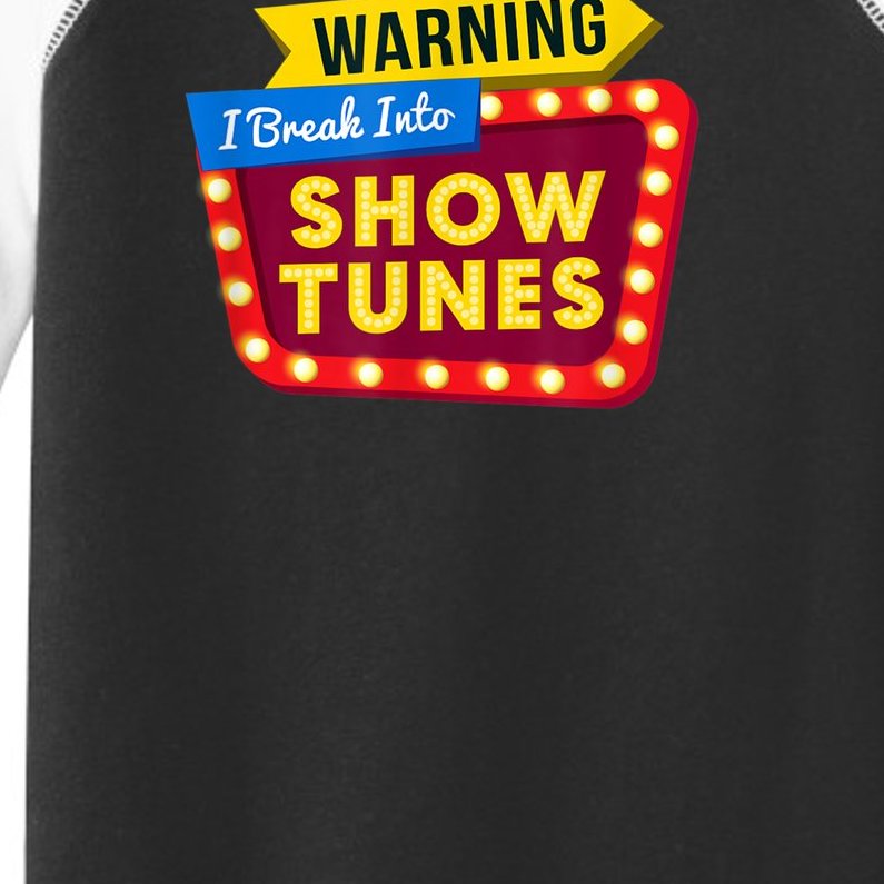 Funny Warning I Break Into Show Tunes Theatre Nerd Toddler Fine Jersey T-Shirt