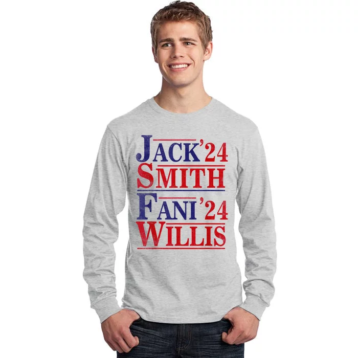 Fani Willis Jack Smith For President 2024 Tall Long Sleeve T-Shirt