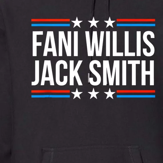 Fani Willis Jack Smith For Presiden Retro American Political Premium Hoodie