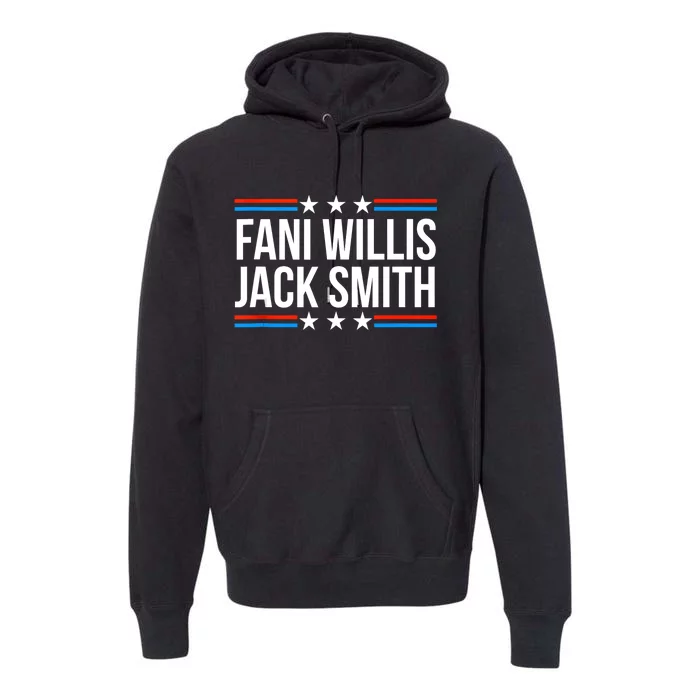 Fani Willis Jack Smith For Presiden Retro American Political Premium Hoodie