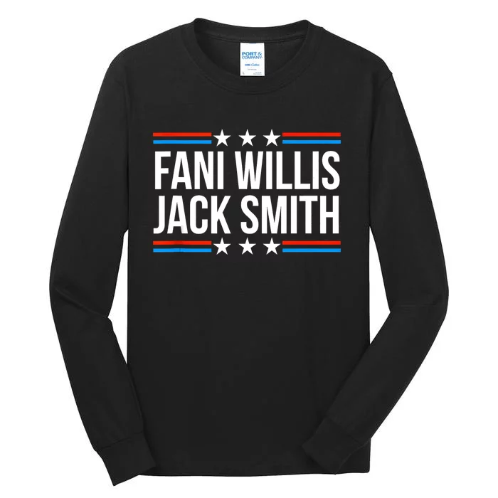 Fani Willis Jack Smith For Presiden Retro American Political Tall Long Sleeve T-Shirt