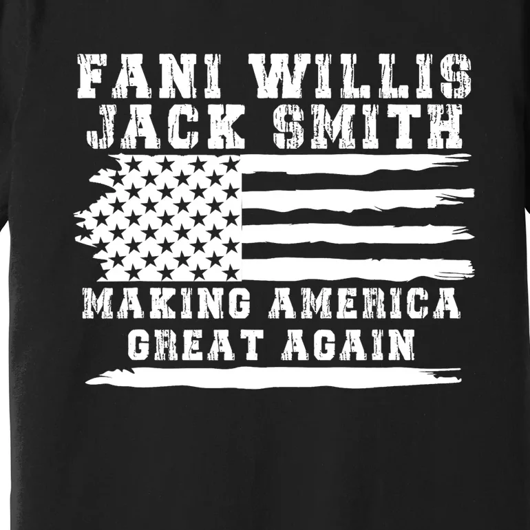 Fani Willis Jack Smith For President 2024 Retro Men Women America Flag Premium T-Shirt