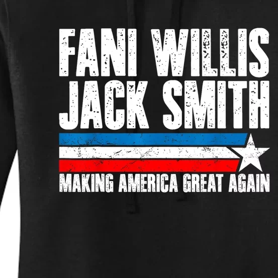 Fani Willis Jack Smith For President 2024 Funny Political Design Women's Pullover Hoodie