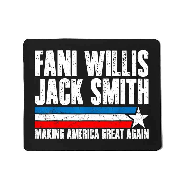 Fani Willis Jack Smith For President 2024 Funny Political Design Mousepad