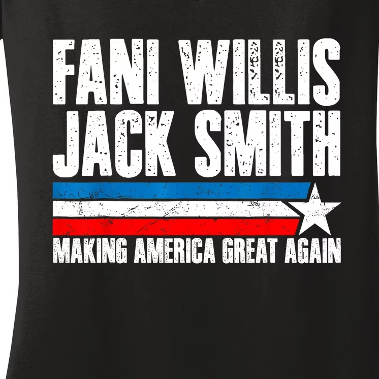 Fani Willis Jack Smith For President 2024 Funny Political Design Women's V-Neck T-Shirt