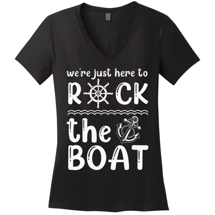 Funny We're Just Here To Rock The Boat Lover Cruise Couples Women's V-Neck T-Shirt