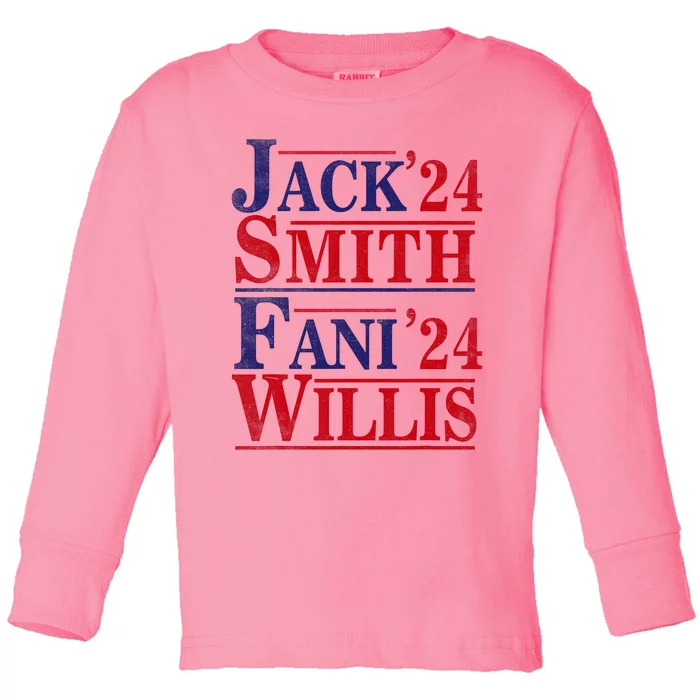 Fani Willis Jack Smith For President 2024 Jack Smith Fanclub Toddler Long Sleeve Shirt