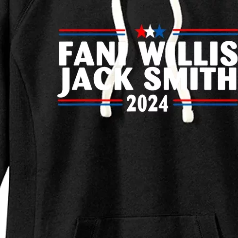 Fani Willis Jack Smith For President 2024 Funny Political Gift Women's Fleece Hoodie