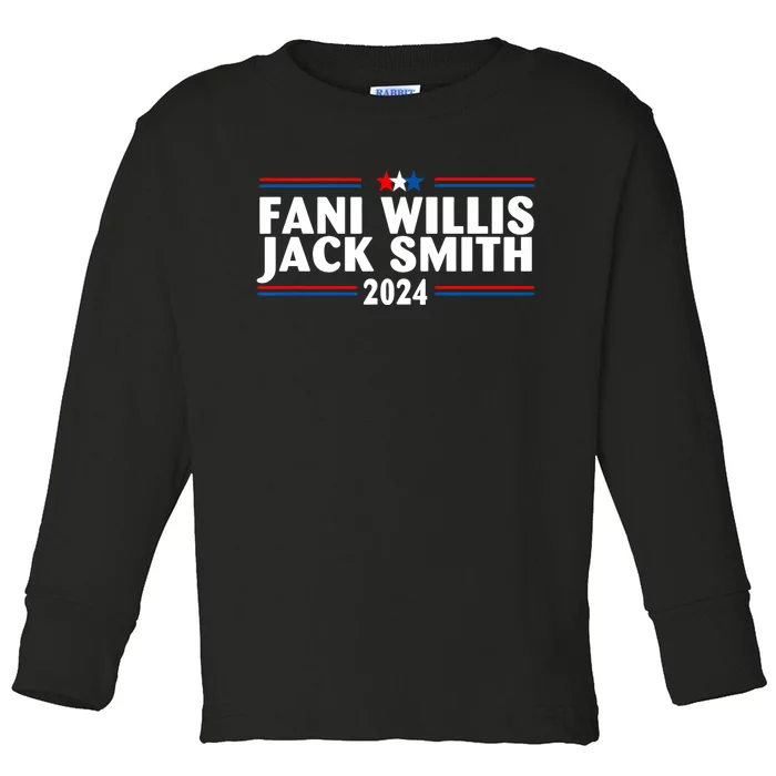 Fani Willis Jack Smith For President 2024 Funny Political Gift Toddler Long Sleeve Shirt