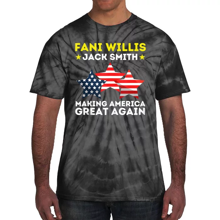 Fani Willis Jack Smith Funny President Of 2024 Saying Tie-Dye T-Shirt