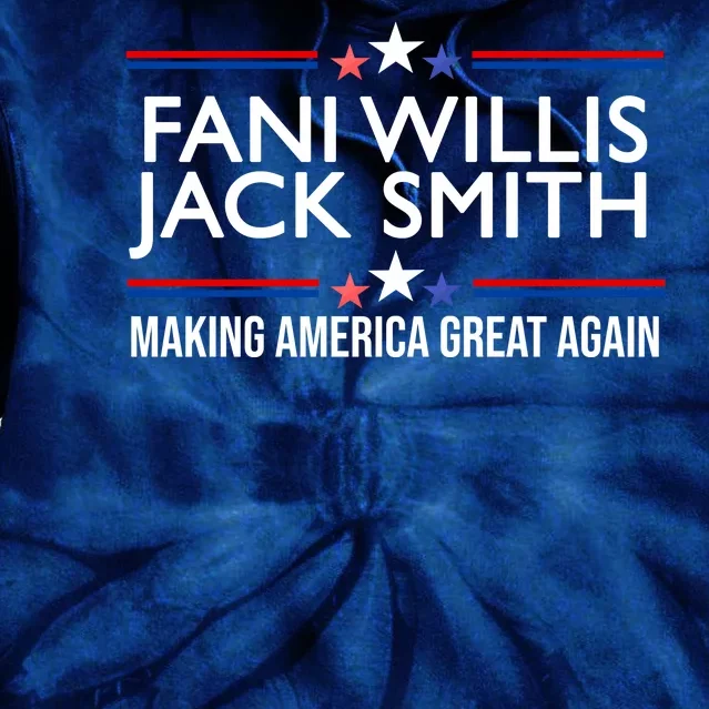 Fani Willis Jack Smith MAGA Tie Dye Hoodie