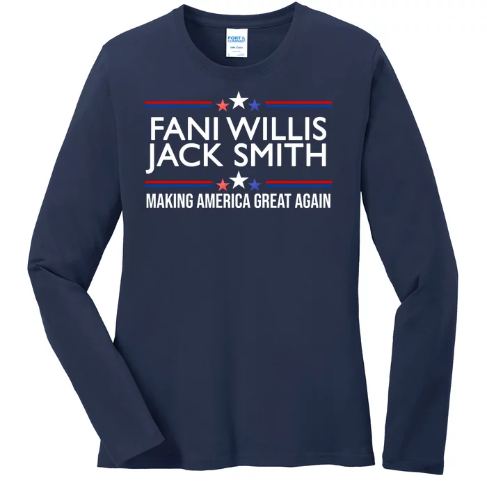 Fani Willis Jack Smith MAGA Ladies Long Sleeve Shirt