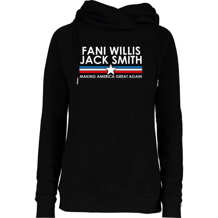 Fani Willis Jack Smith For President 2024 Womens Funnel Neck Pullover Hood