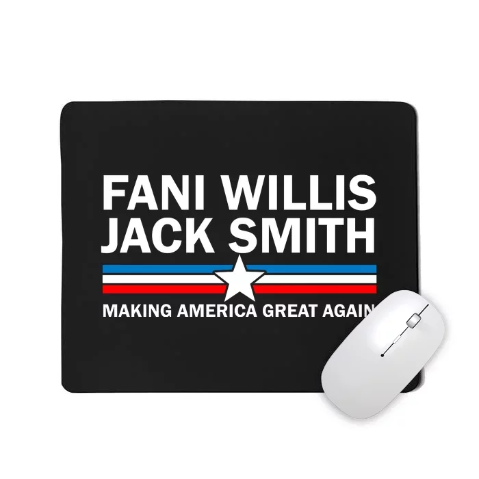 Fani Willis Jack Smith For President 2024 Mousepad