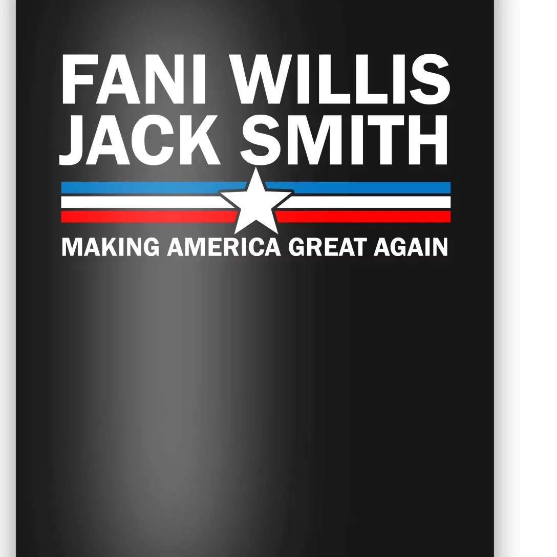 Fani Willis Jack Smith For President 2024 Poster