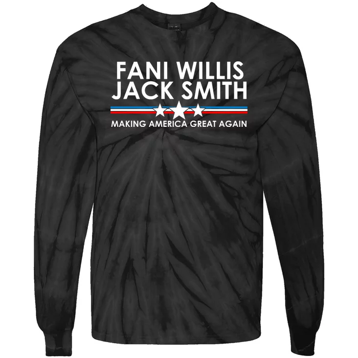 Fani WIllis Jack Smith Making America Great Again Tie-Dye Long Sleeve Shirt