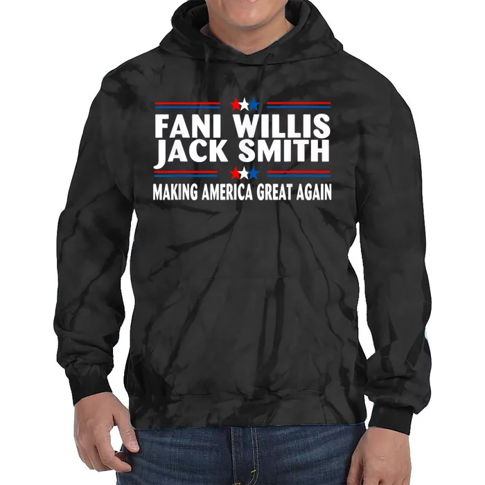 Fani WIllis Jack Smith Making America Great Again Tie Dye Hoodie