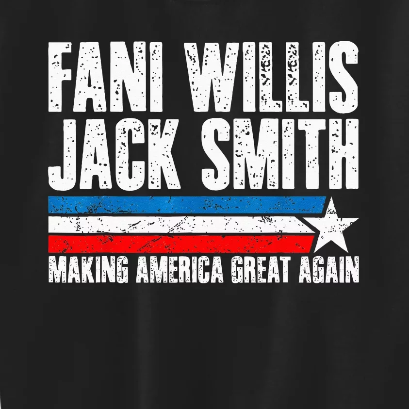 Fani Willis Jack Smith For President 2024 Kids Sweatshirt