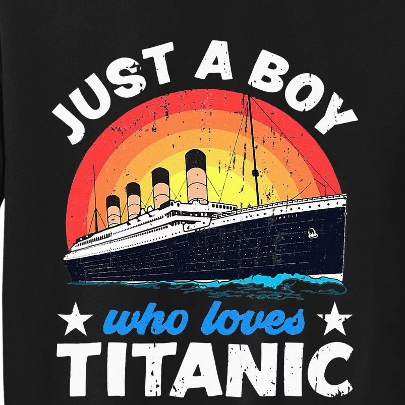 For Who Just Love The Titanic Tall Sweatshirt