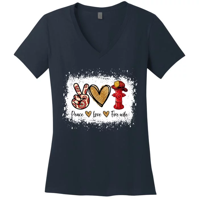 Firefighter Wife Life Peace Love Fire Wife Heart Women's V-Neck T-Shirt