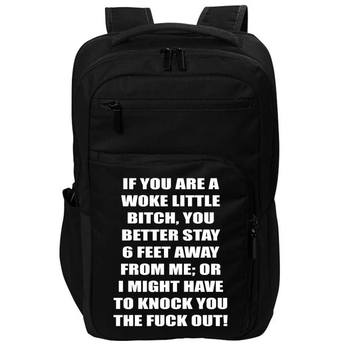 Funny Woke Little Bitch Impact Tech Backpack