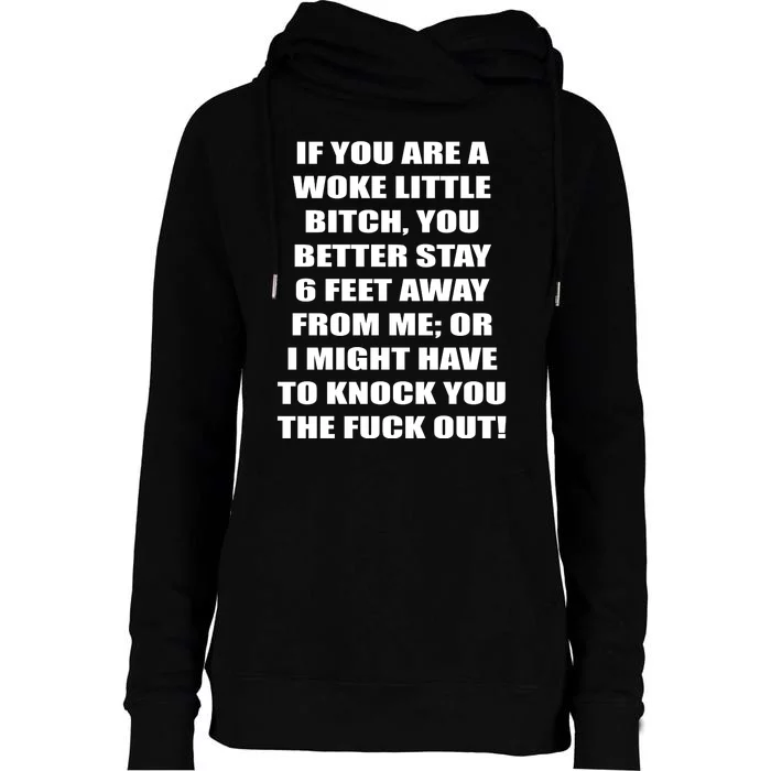 Funny Woke Little Bitch Womens Funnel Neck Pullover Hood