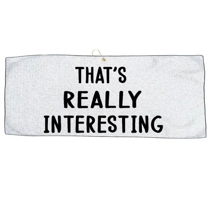 Funny White Lie Party Thats Really Interesting Large Microfiber Waffle Golf Towel