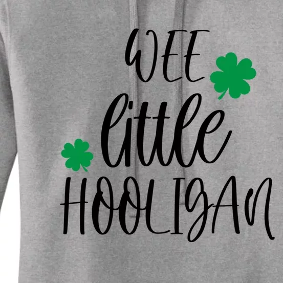 Funny Wee Little Hooligan St Patrick’s Day Funny Gift Women's Pullover Hoodie