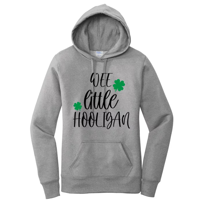 Funny Wee Little Hooligan St Patrick’s Day Funny Gift Women's Pullover Hoodie