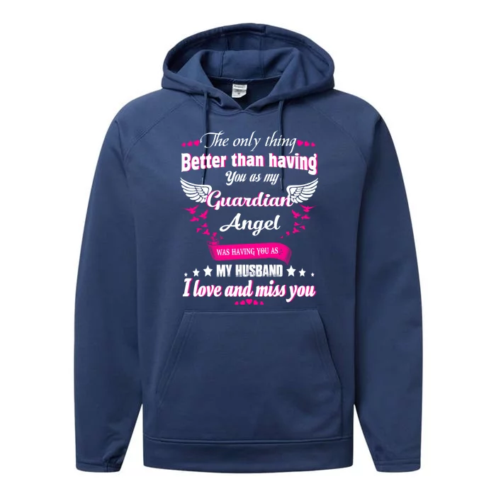 For Wives Loss Husband In Memorial Loving Husband In Heaven Gift Performance Fleece Hoodie