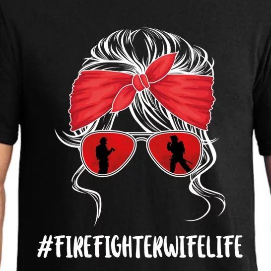 Firefighter Wife Life Fire Wife Great Gift Pajama Set