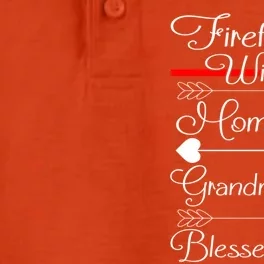 Firefighter Wife Mom Life Grandma Life Blessed Life Funny Gift Dry Zone Grid Performance Polo