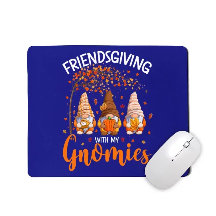 Friendsgiving With My Gnomies Thanksgiving Gnome Pumpkin Mousepad