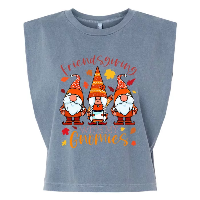 Friendsgiving With My Gnomies Thanksgiving Three Gnome Garment-Dyed Women's Muscle Tee