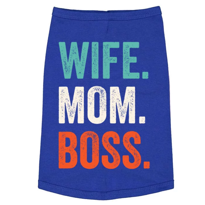 Funny Wife Mom Boss Mothers Day Fun Tee Cute Husband And Husb Cute Gift Doggie Tank