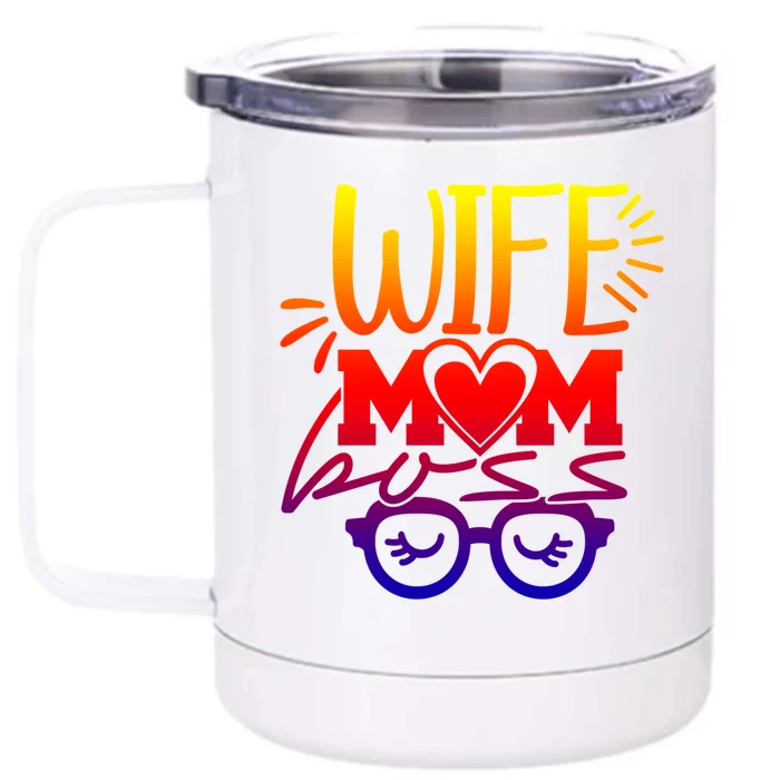 Funny Wife Mom Boss Mother Gift Front & Back 12oz Stainless Steel Tumbler Cup