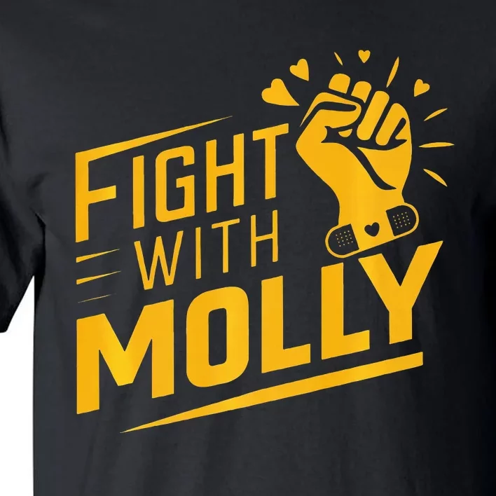 Fight With Molly Stem Cell Cancer Warrior Tall T-Shirt