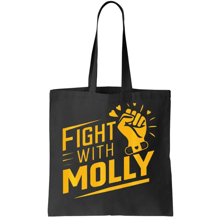 Fight With Molly Stem Cell Cancer Warrior Tote Bag