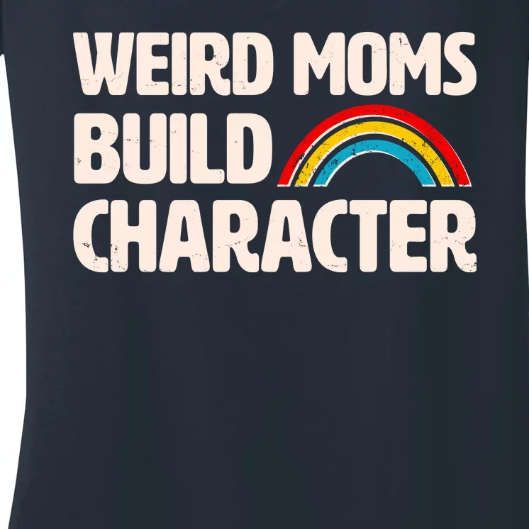 Funny Weird Moms Build Characters Women's V-Neck T-Shirt