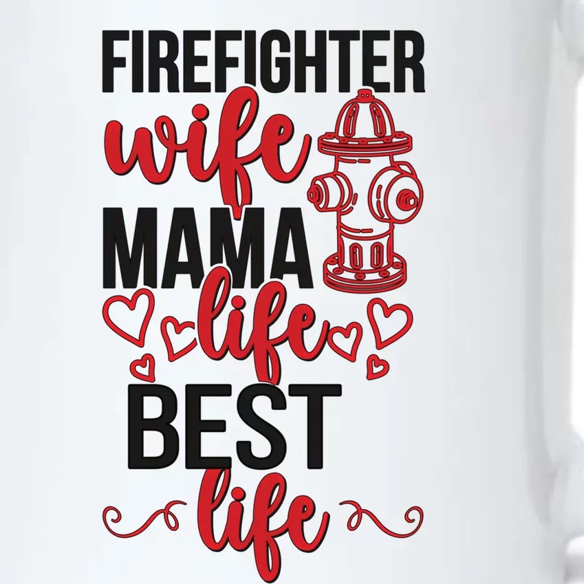 Firefighter Wife Mama Life Fire Wife Of A Fire Funny Gift Black Color Changing Mug