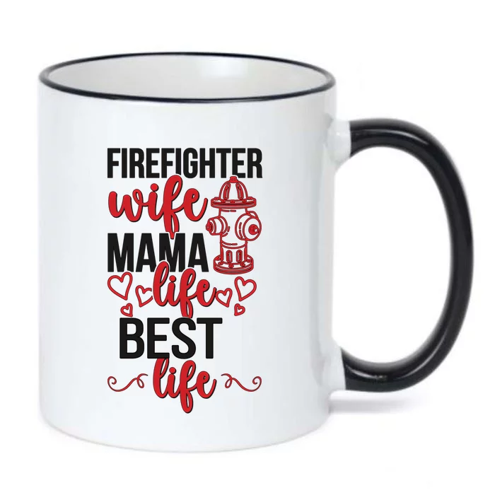 Firefighter Wife Mama Life Fire Wife Of A Fire Funny Gift Black Color Changing Mug