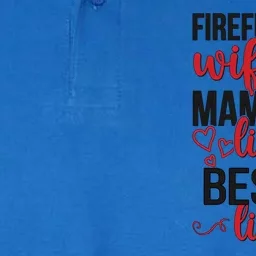 Firefighter Wife Mama Life Fire Wife Of A Fire Funny Gift Softstyle Adult Sport Polo