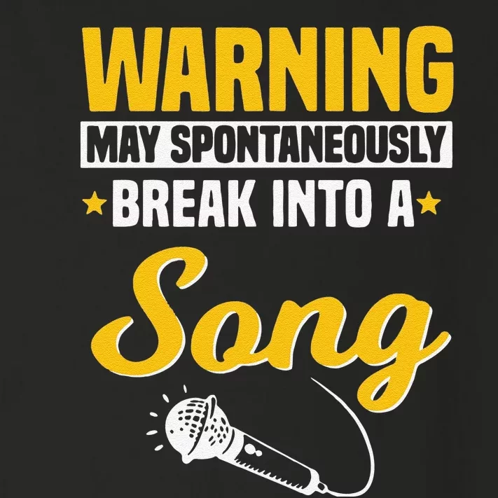 Funny Warning May Spontaneously Break Into A Song Karaoke Lover Toddler Long Sleeve Shirt