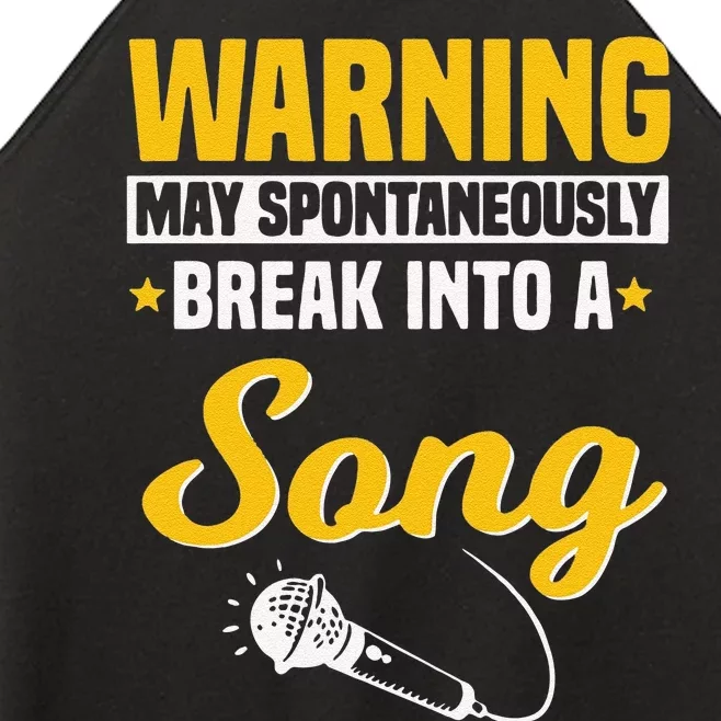 Funny Warning May Spontaneously Break Into A Song Karaoke Lover Women’s Perfect Tri Rocker Tank