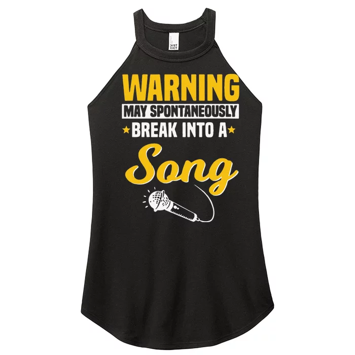 Funny Warning May Spontaneously Break Into A Song Karaoke Lover Women’s Perfect Tri Rocker Tank