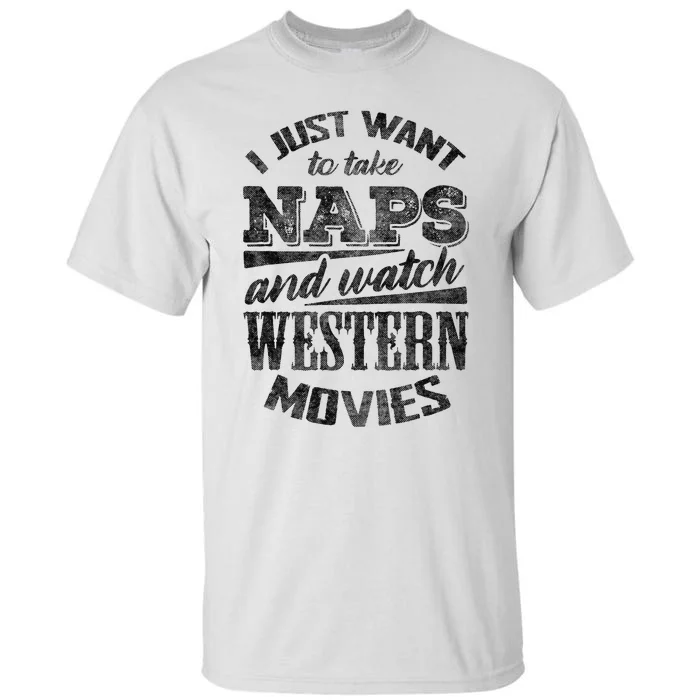 Funny Western Movie Lover Graphic Movie Fan Tall T-Shirt