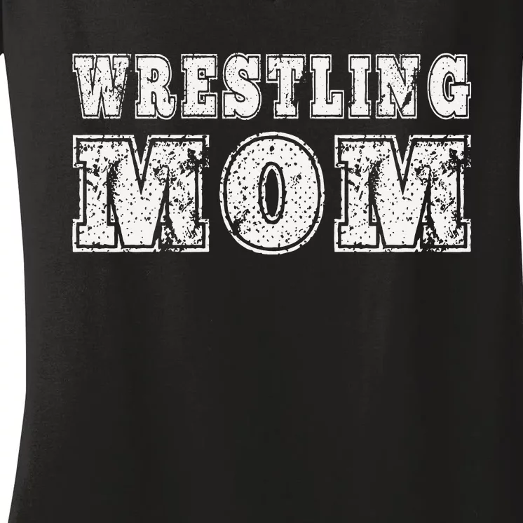 Funny Wrestling Mom  For Lady Moms Gifts Women's V-Neck T-Shirt