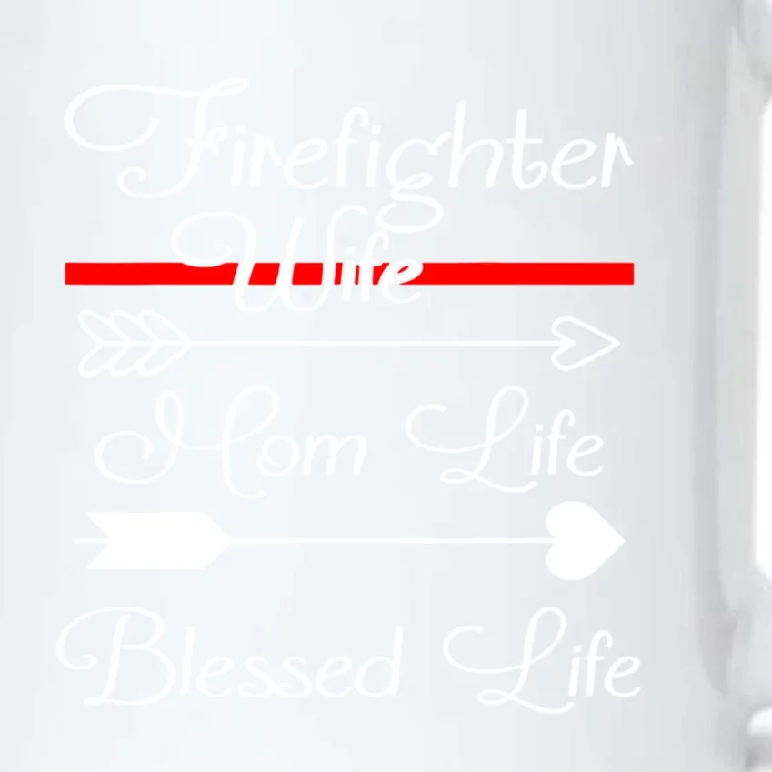 Firefighter Wife Mom Life Blessed Wife Mothers Day Great Gift Black Color Changing Mug